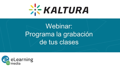 Miniatura para la entrada Webinar - Programa la grabación de tus clases