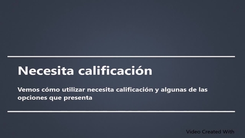 Miniatura para Necesita calificación