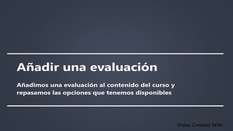 Miniatura para la entrada Añadir una evaluación al curso