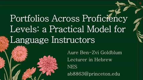 Thumbnail for Portfolios across Proficiency Levels: A Practical Model for Language Instructors