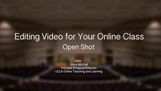 Go to OTL - Editing Basics - OpenShot with duration: 7 minutes, 36 seconds