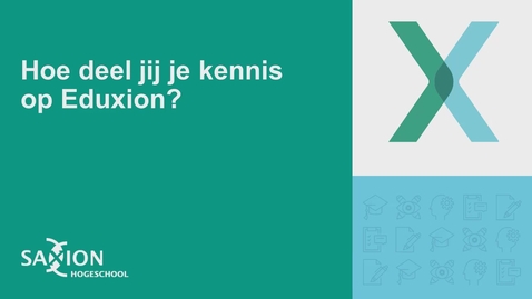 Thumbnail for Eduxion instructievideo - Manieren van kennisdelen