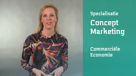 Thumbnail for Specialisatie CE: Conceptmarketing