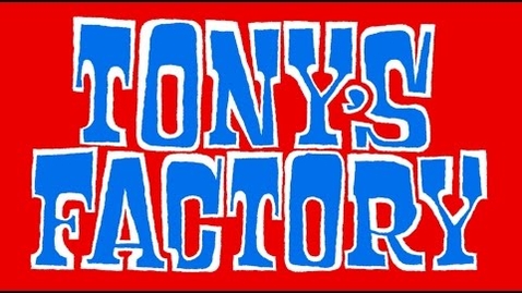 Thumbnail for OSBRM12 - Tony's Factory