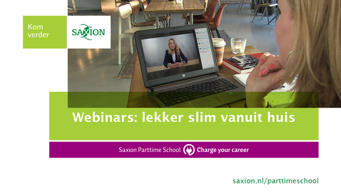 Thumbnail for entry Webinars: lekker slim vanuit huis