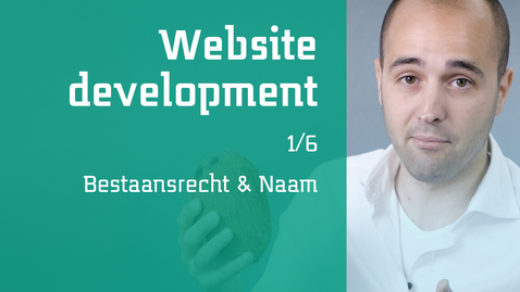 Thumbnail for entry 1/6 Website development : Bestaansrecht &amp; Naam