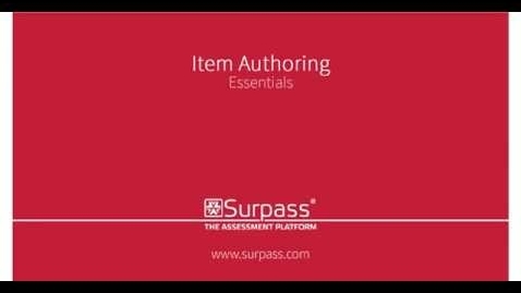 Thumbnail for Surpass - Item Authoring Essentials