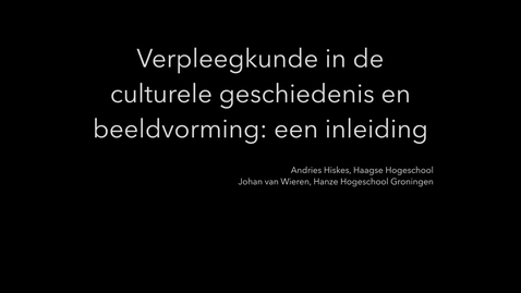 Thumbnail for Verpleegkunde - een culturele geschiedenis inleiding