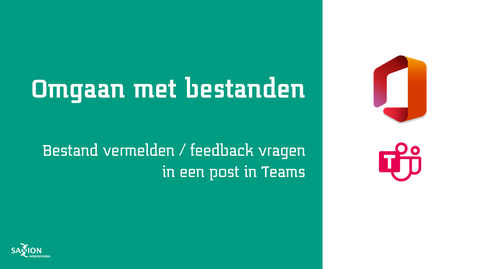 Thumbnail for entry Bestand vermelden - feedback vragen in een post in Teams