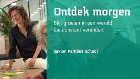 Thumbnail for Ontdek morgen - Blijf groeien in een wereld die constant verandert