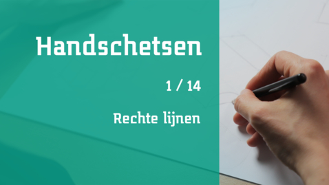 Thumbnail for 1/14 Handschetsen : rechte lijnen