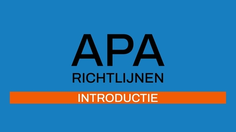 Thumbnail for entry 1/7 APA-richtlijnen 7e ed: Introductie