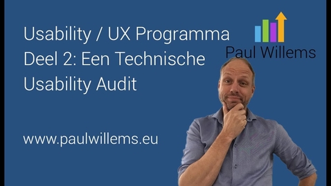 Thumbnail for entry Usability/ UX Programma. Deel 2: Een Technische Usability Audit