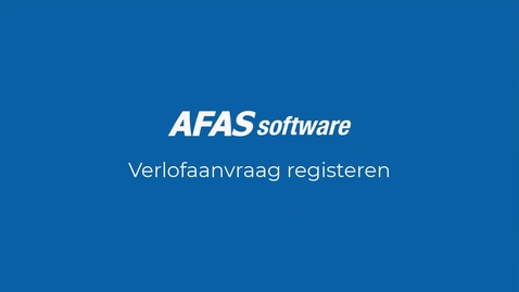 Thumbnail for entry AFAS HR - Verlofaanvraag