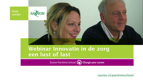 Thumbnail for entry Webinar - Innovatie in de zorg last of lust