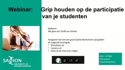 Thumbnail for entry ICT&amp;O Webinar: Grip houden op de participatie van je studenten