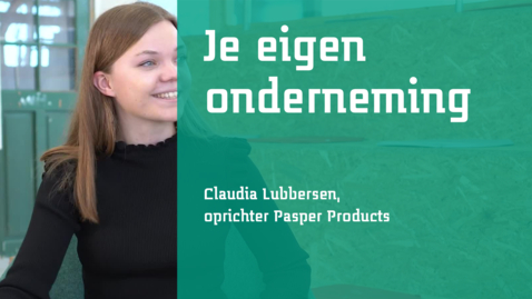 Thumbnail for entry Je eigen onderneming - Claudia (Pasper Products)