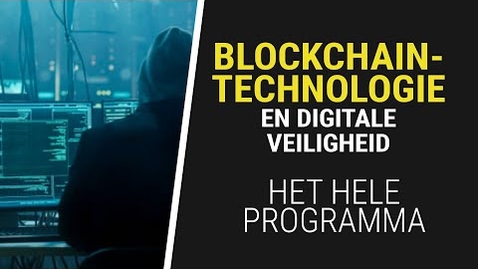 Thumbnail for entry Studium Generale - Blockchaintechnologie en Digitale Veiligheid