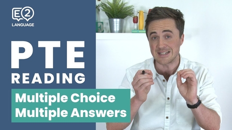Thumbnail for E2 PTE Reading | Multiple Choice, Multiple Answers with Jay | METHOD