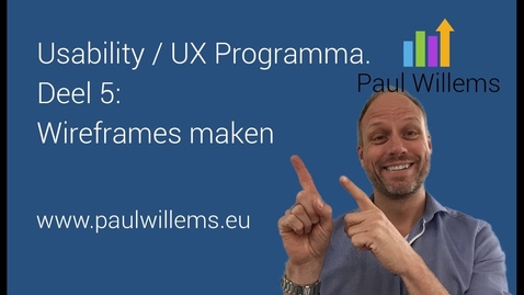 Thumbnail for entry Usability / UX Programma. Deel 5: Wireframes maken voor Usability/ UX Testing