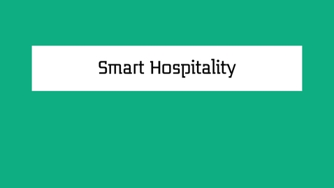 Thumbnail for entry Animation Smart hospitality