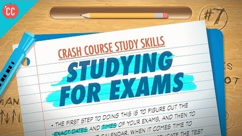 Thumbnail for Studying for Exams: Crash Course Study Skills #7