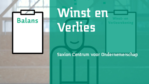 Thumbnail for Winst en verlies - Saxion Centrum voor Ondernemerschap