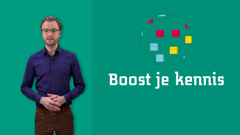 Thumbnail for Boost je kennis