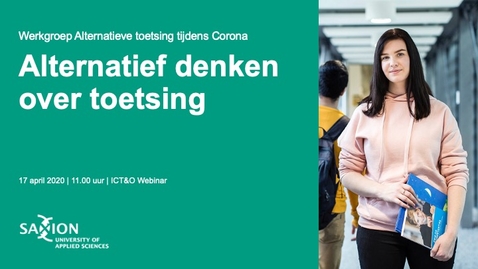 Thumbnail for entry ICT&amp;O Webinar: Alternatief denken over toetsing