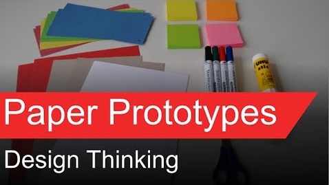 Thumbnail for entry OTP08 - Design Thinking - Paper Prototypes