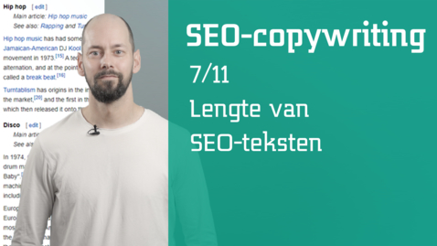 Thumbnail for entry 7/11 SEO-copywriting : lengte van SEO-teksten