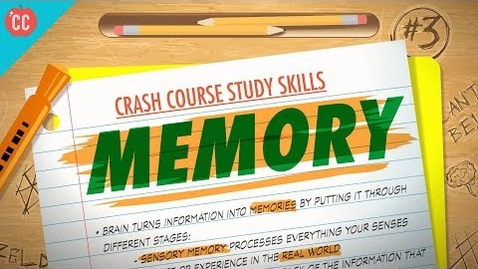 Thumbnail for entry Memory: Crash Course Study Skills #3