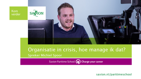 Thumbnail for Webinar Organisatie in crisis, hoe manage ik dat?