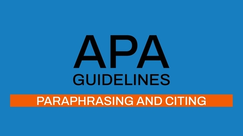 Thumbnail for entry 3/7 APA guidelines 7th editon: Paraphrasing and citing