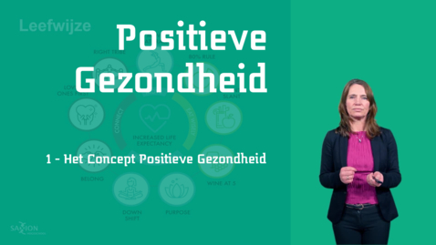 Thumbnail for Positieve Gezondheid 1 - Het concept Positieve Gezondheid