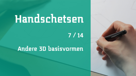 Thumbnail for 7/14 Handschetsen : andere 3D basisvormen