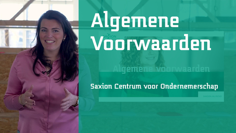 Thumbnail for entry Algemene Voorwaarden - Saxion Centrum voor Ondernemerschap