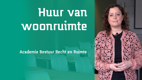 Thumbnail for Kennisclip - Huur van woonruimte