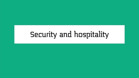 Thumbnail for entry Animation Security and Hospitality