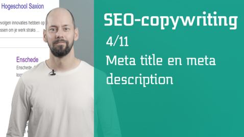 Thumbnail for entry 4/11 SEO-copywriting : meta title en meta description