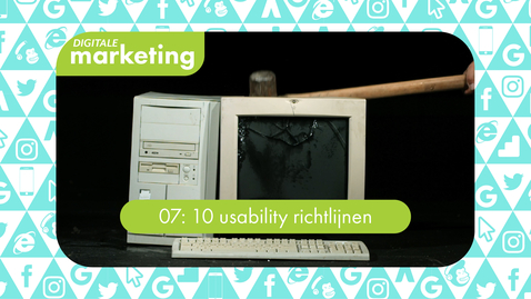 Thumbnail for entry Digitale Marketing 07: 10 usability richtlijnen