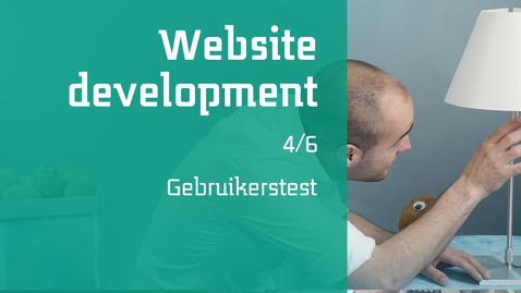 Thumbnail for 4/6 Website development : Gebruikerstest