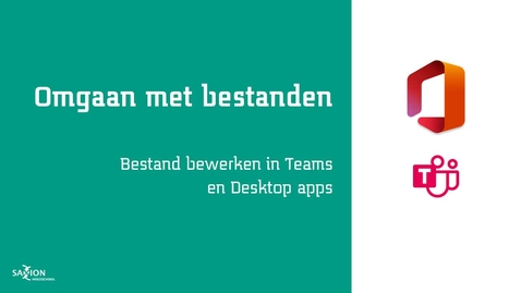 Thumbnail for entry Bestand bewerken in Teams en Desktop apps