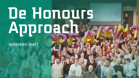 Thumbnail for De Honours Approach, iedereen leert - Saxion OnderwijsInnovatie Hub | Top Talent HQ