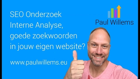 Thumbnail for entry Zoekmachine Optimalisatie (SEO) Deel 3: Interne Analyse, hoe scoort jouw website.