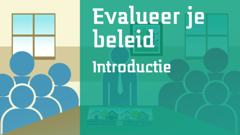 Thumbnail for 0/7 - Evalueer je beleid -  Introductie 