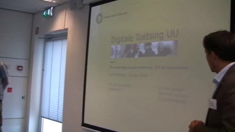 Thumbnail for SURF - Digitale toetsing UU (R. van den Heuvel 13-06-14)