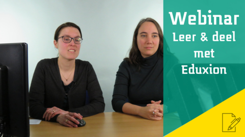 Thumbnail for Valideren: het zichtbaar maken van de kwaliteit van een toets en een toetsprogramma door Saskia Wools - Webinar Leer &amp; deel met Eduxion