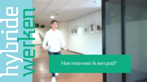 Thumbnail for entry Hoe reserveer ik een pod?