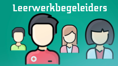 Thumbnail for entry Leerwerkbegeleiders